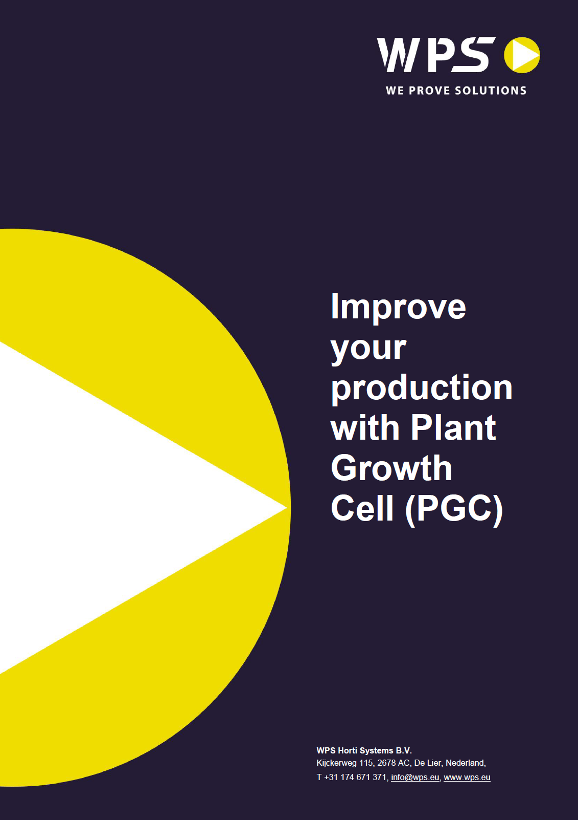 Improve your results with the Plant Growth Cell